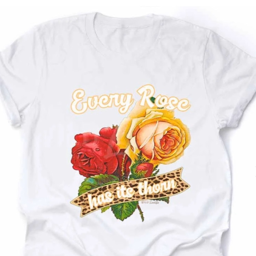 Every rose has its thorn white unisex tee